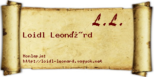 Loidl Leonárd névjegykártya