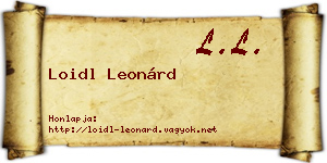 Loidl Leonárd névjegykártya